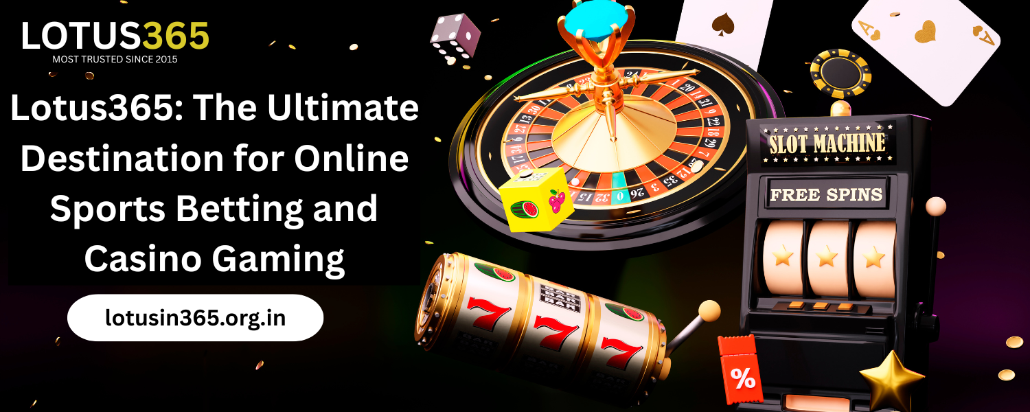 Lotus365 betting platform